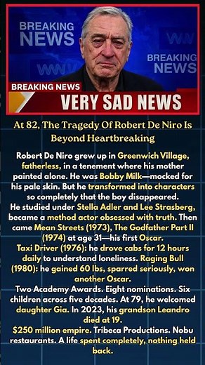 At 82, The Tragedy Of Robert De Niro Is Beyond Heartbreaking