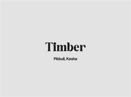 Timber Lyrics by Pitbull and Kesha: Catch the Vibe
