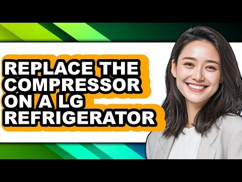 How to Replace the Compressor on a Lg Refrigerator - Step by Step