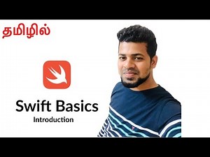 Swift Basic Course in Tamil - Introduction