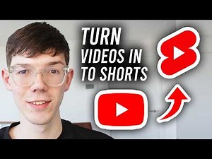 How To Turn Your YouTube Videos Into Shorts - Tutorial