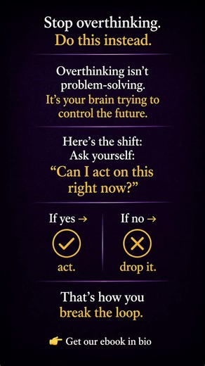 Stop Overthinking (Do This Instead) 🧠