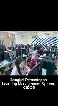 BENGKEL PEMANTAPAN LEARNING MANAGEMENT SYSTEM CIDOS