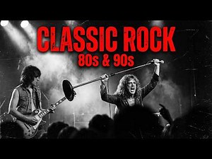 Classic Hard Rock 80s & 90s | Hits Playlist