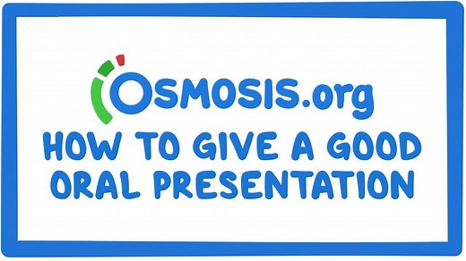 How to give a good oral presentation: Video, Causes, & Meaning | Osmosis