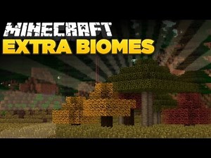 Minecraft EXTRA BIOMES MOD!