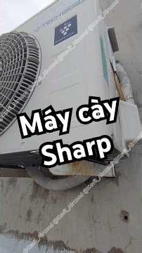Máy cày Sharp - J Tech Inverter #kevil_aircond