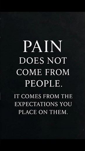 Expectations Hurt More Than People Ever Do