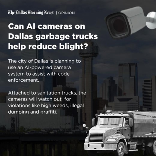 9.9K views · 5 comments | Editorial | The city of Dallas wants to find out if artificial intelligence and cameras can improve code enforcement, and we’re here for it. | The Dallas Morning News | Facebook