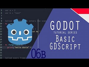 Godot 3.x- 06b : Basic Scripting | GDScript Basic | Game Programming Tutorial