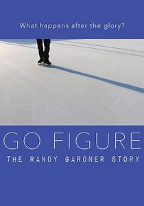 Go Figure: the Randy Gardner Story streaming