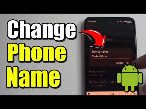 How to Change the Name of your Android Phone (Best Method)