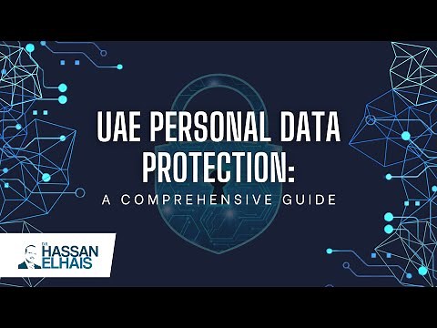 UAE's Personal Data Protection: A Comprehensive Guide