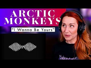 This. Is. Sexy. As. F. Hearing Arctic Monkeys For The First Time with "I Wanna Be Yours"