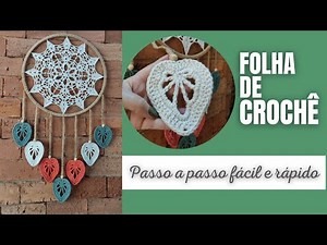 Folha de CROCHÊ ou Macramê ? De crochê (passo a passo fácil e rápido)