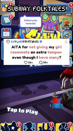 AITA for not giving my girl roommate an extra tampon even though I have many? #redditstories #subwayfolktales #fyp #SubwaySurfers #storytime #reddit | Subway Folktales