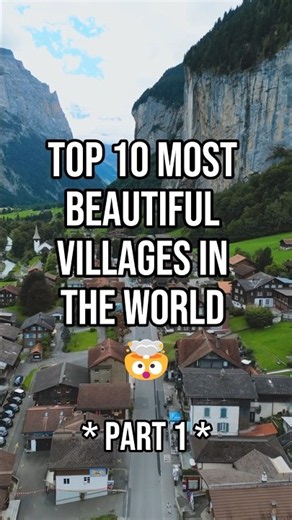 Top 10 Most Beautiful Villages in the World 🌍✨ | Part 1
