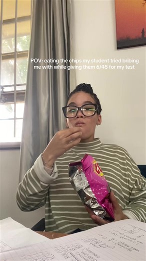 Eating Chips in Class: A Teacher's POV