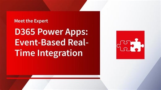 Meet the Expert - D365 Power Apps: Event-Based Real-Time Integration | Marvin Döring