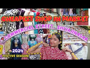Commercial Street Bangalore | Where to shop | Shopping guide | Shivaji Nagar market| HAUL -10😍