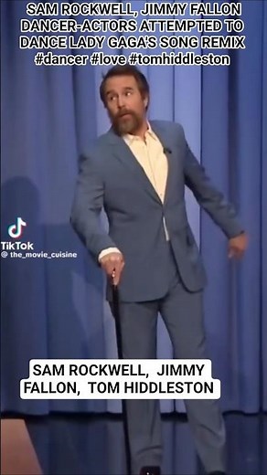 SAM ROCKWELL, JIMMY FALLON DANCER-ACTORS ATTEMPTED TO DANCE LADY GAGA'S SONG REMIX #dancer #love