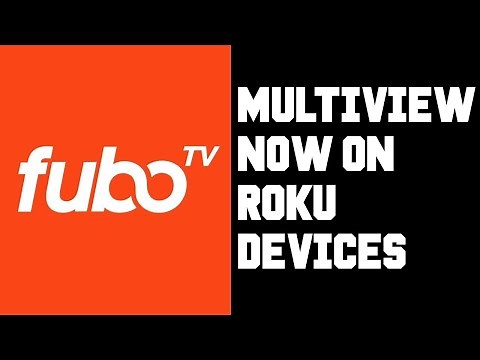 How To Multiview FuboTV on Roku Devices - FuboTV How To Watch Multiple Channels Multiple Screens
