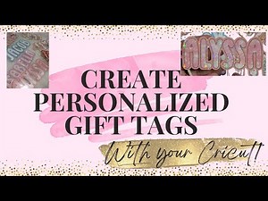 Create the most adorable gift tags with your Cricut!