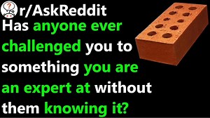 Don't challenge the expert! r/AskReddit | Storytime Reddit