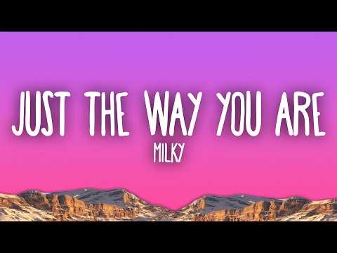 Milky - Just The Way You Are | Pibble Song