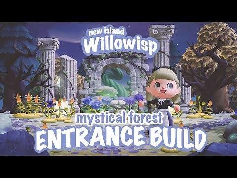 MYSTICAL FOREST ENTRANCE SPEED BUILD 🌲 Update 2.0 ITEMS ✨ WILLOWISP | Animal Crossing New Horizons