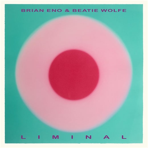 Brian Eno & Beatie Wolfe : Liminal | Album review | Treble