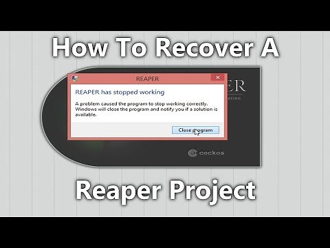 How To Recover A Reaper Project