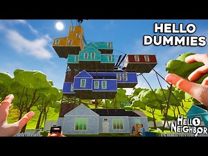 HELLO NEIGHBOR - HELLO DUMMIES MOD GAMEPLAY WALKTHROUGH