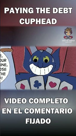 🔴PAYING THE DEBT - Fandub Español | Parte 1 (Cuphead Comic) 4/4