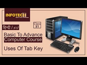 Secret Uses of Tab Key | How to Used Tab Key in PC or Laptop | Class 51