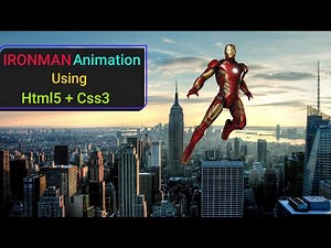 Html Css Animation Iron man animation with code sample | Css Transitions Key frames Css Transform