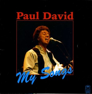 Paul David - My Songs
