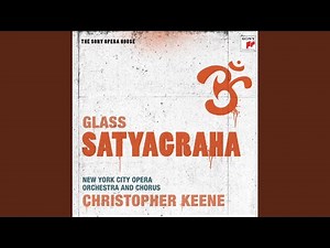 Satyagraha: Act II: Protest