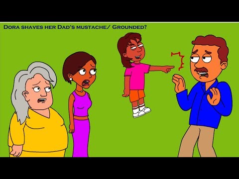 Dora shaves her dad's mustache/Grounded? S2EP10