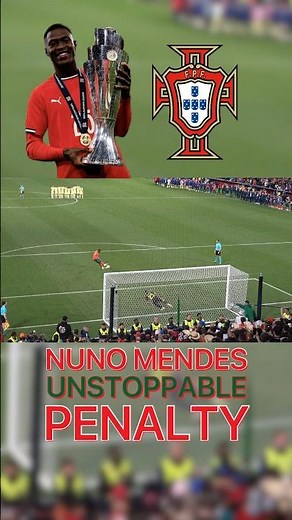 Nuno Mendes Destroys Spain with Unstoppable Penalty!
