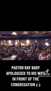 PASTOR RAY BADY APOLOGIZES TO HIS WIFE IN FRONT OF THE CONGREGATION 👀🙌🏽👏🏽 | Be Heard Period