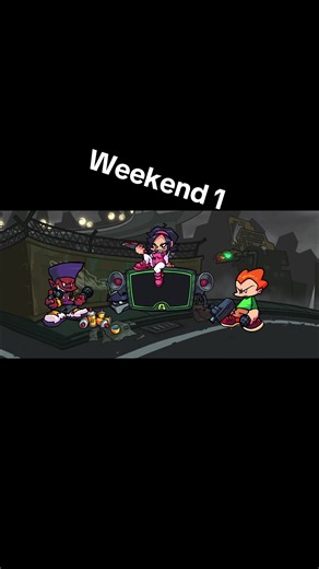 Weekend 1 #fnf