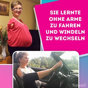 24K views · 189 reactions | Sie wurde Mutter, machte ihren Führerschein und lebte ein erfülltes Leben auch ohne Arme. | Fabiosa Fitness Deutschland | Facebook