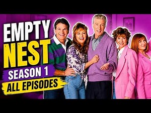 Empty Nest Season 1 All Episodes | Complete First Season Full Episode Sitcom Collection