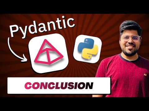 Pydantic Series Conclusion
