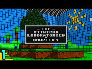 Minecraft: Kitatcho Labs Is Awesome (#1)