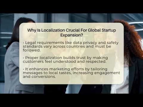 Why Is Localization Crucial For Global Startup Expansion? - The Startup Growth Hub