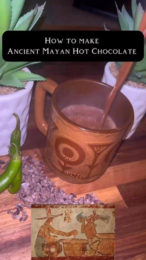 Ancient Mayan Hot Chocolate #history #recipe #mayan #hotchocolatedrink #cooking #historybuff #ancient #historical #historytime #fyp | Eats History