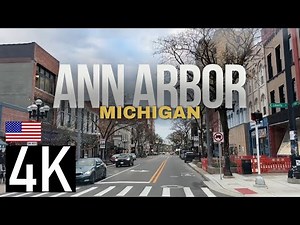 Road Tour of Ann Arbor, Michigan in 4K - Home to the University of Michigan - Best Places to Live