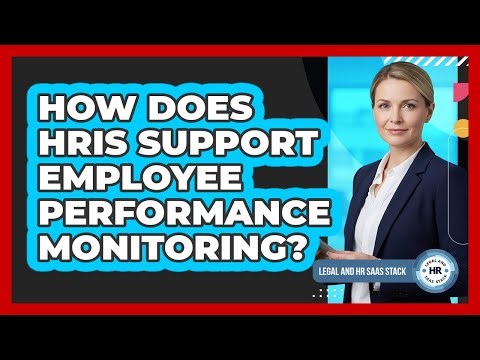 How Does HRIS Support Employee Performance Monitoring?